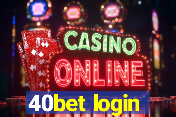 40bet login